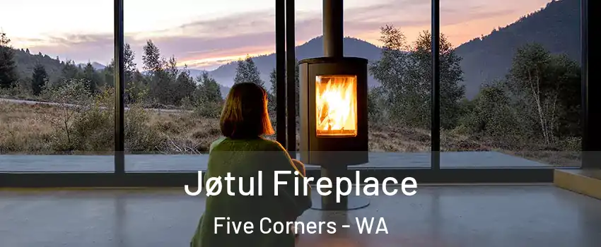  Jøtul Fireplace Five Corners - WA